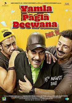 Yamla Pagla Deewana Phir Se (2018) full Movie Download free in hd