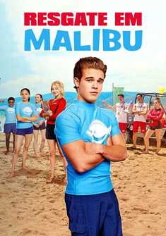 Malibu Rescue (2019) full Movie Download Free in Dual Audio