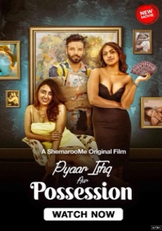 Pyaar Ishq aur Possession (2024) full Movie Download Free in HD